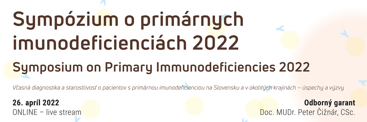 Sympózium o primárnych imunodeficien­ciách 2022