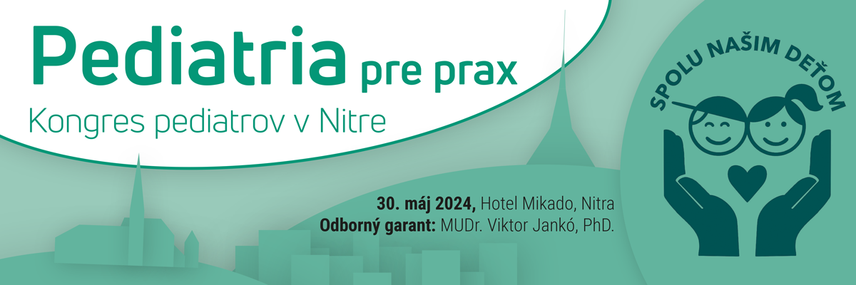 Pediatria pre prax, Kongres pediatrov v Nitre